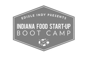 Food Start Up Boot Camp 2017 with Edible Indy
